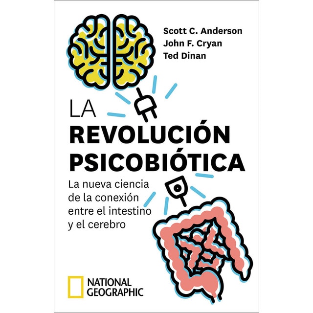 Imagem 0 de La revolución psicobiótica. La nueva ciencia de la conexión entre el intestino y el cerebro (Capa mole)