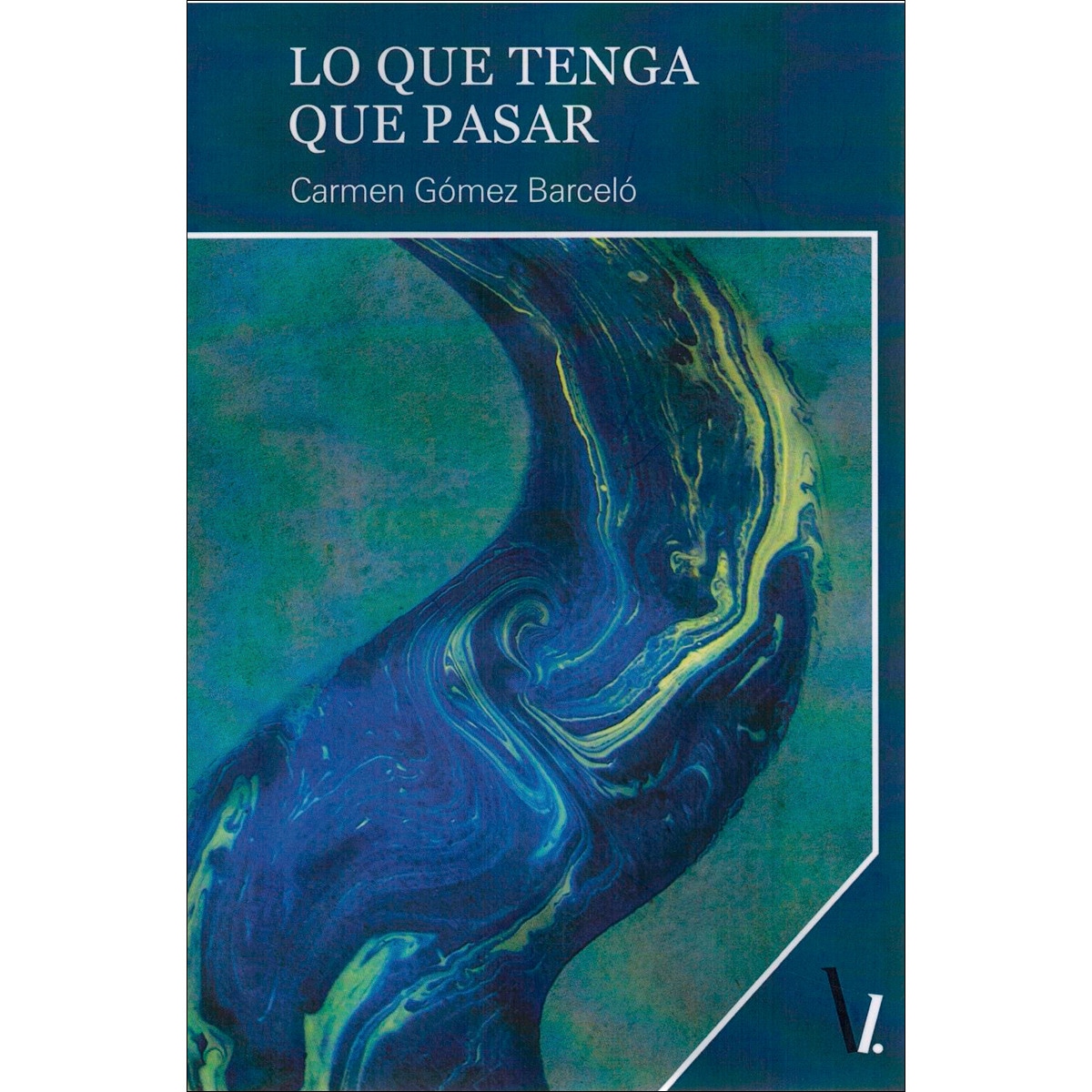 Lo que tenga que pasar 1