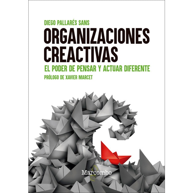 Imagen 0 de Organizaciones creactivas: El poder de pensar y actuar diferente  (Tapa blanda)