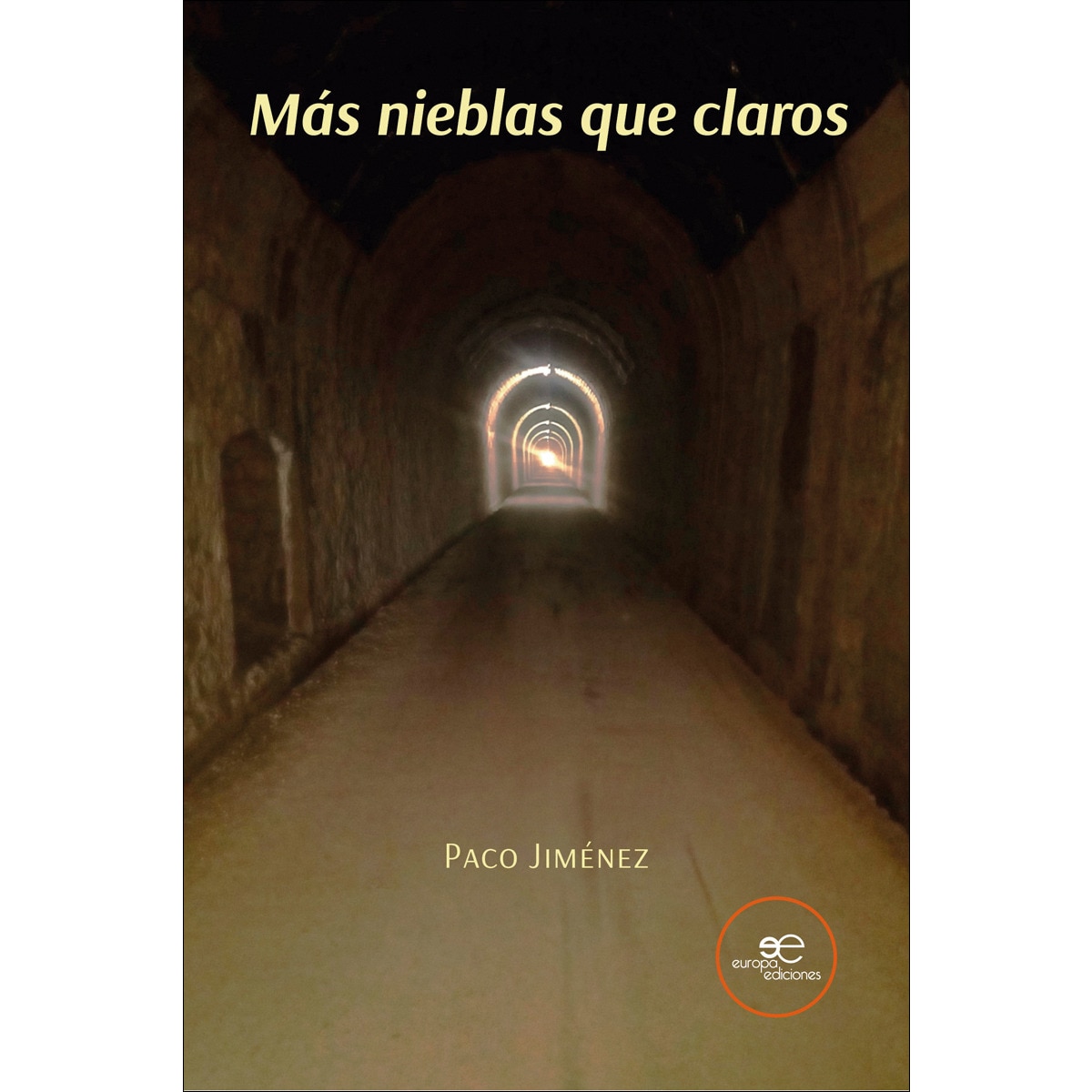 MÁS NIEBLAS QUE CLAROS 1