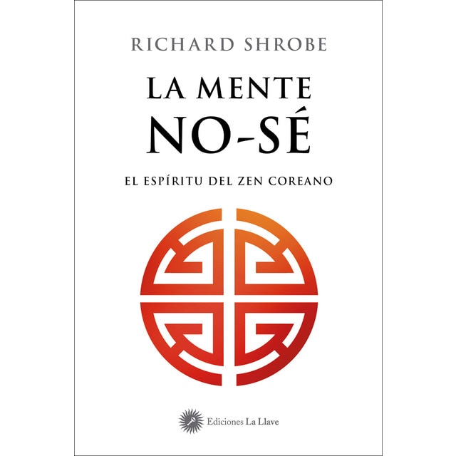 Imagem 0 de La mente no-sé: El espíritu del zen coreano (Capa mole com abas)