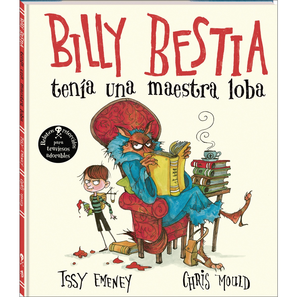 Billy Bestia: tenía una maestra loba (Capa dura) 1