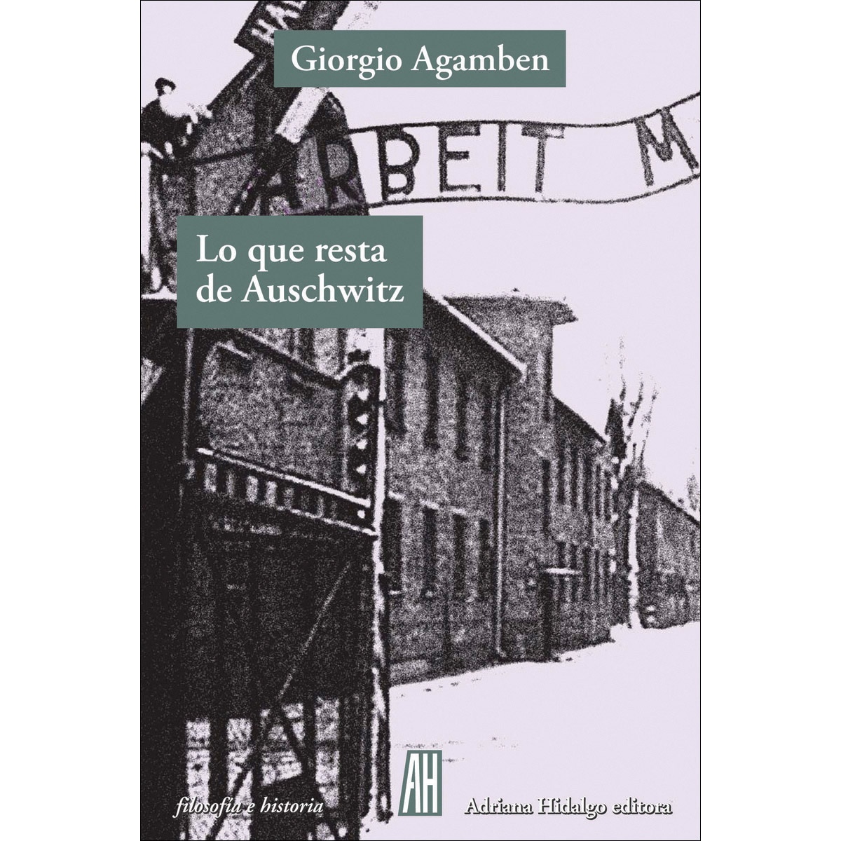 Lo que resta de auschwitz 1