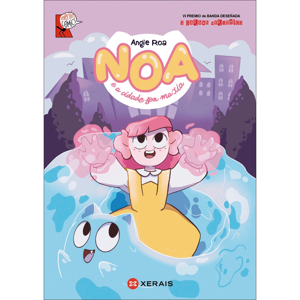 Noa e a cidade sen maxia (Capa mole com abas) 1