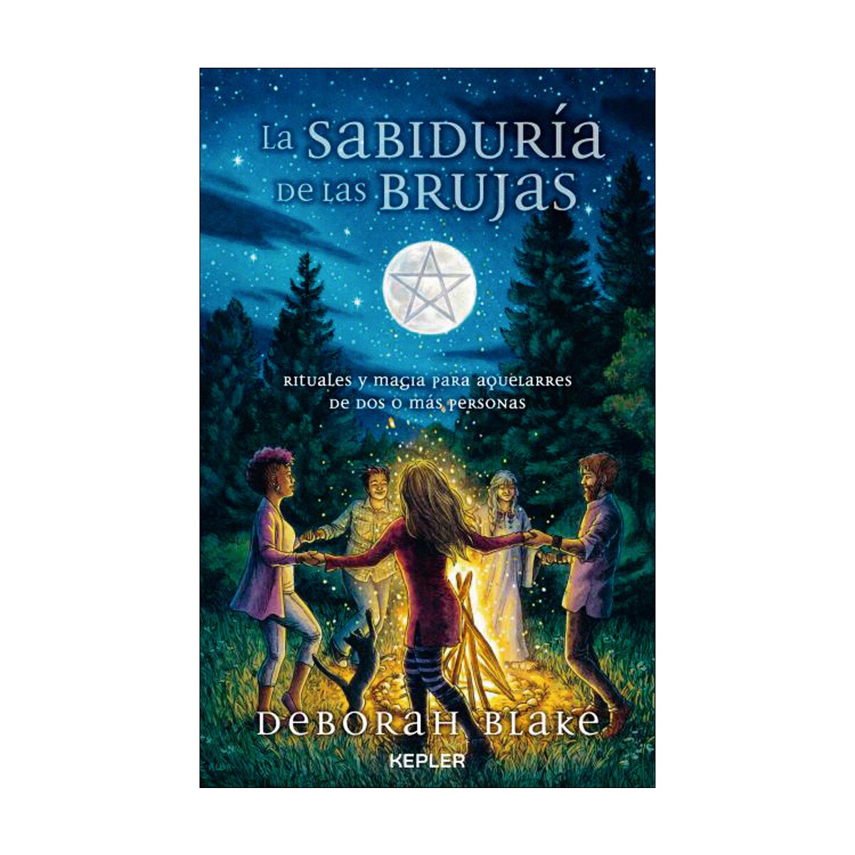 LA SABIDURÍA DE LAS BRUJAS: Rituales y magia para aquelarres de dos o más personas (Capa mole) 1