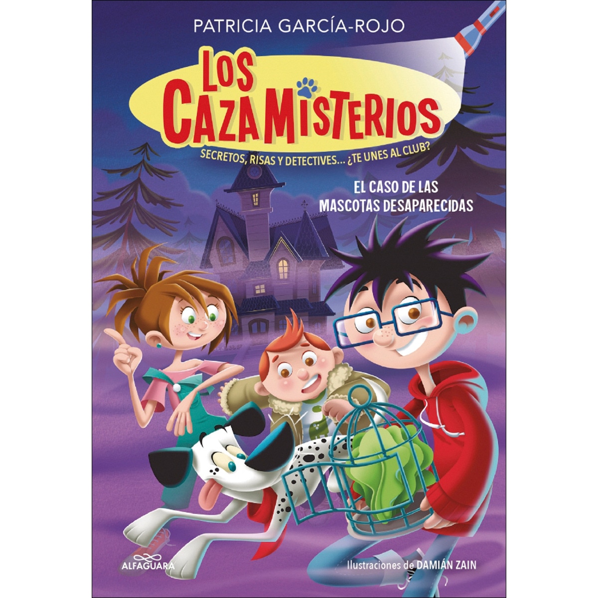Imagem 0 de Los cazamisterios 1 - El caso de las mascotas desaparecidas: Secretos, risas y detectives... ¿te unes al club? (Capa mole)