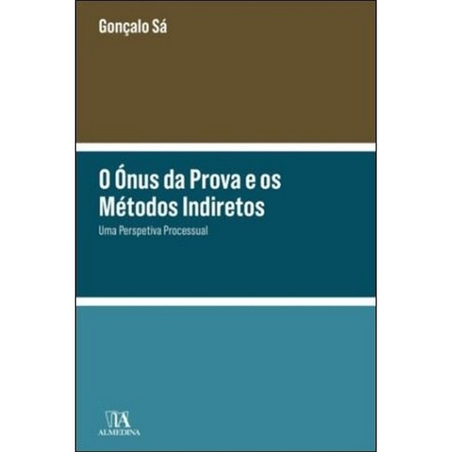 Imagem 0 de O onus da prova e os metodos indiretos