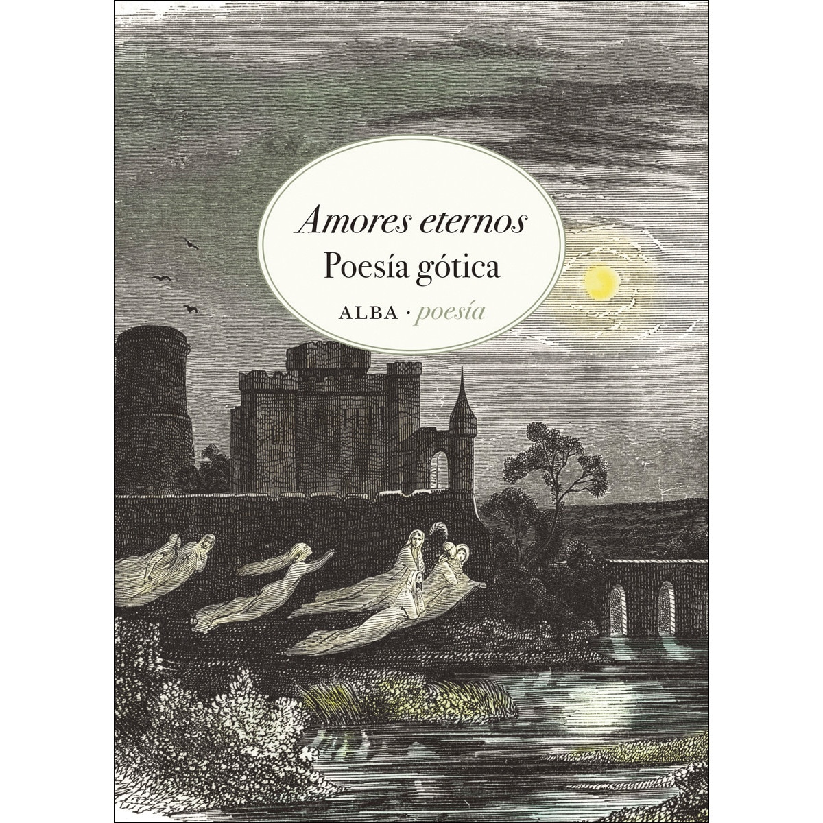 Imagem 0 de Amores eternos: Poesía gótica (Capa mole com abas)