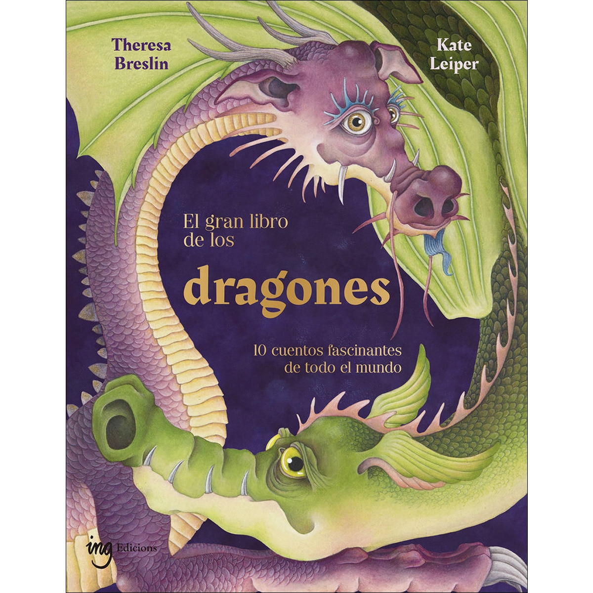 El gran libro de los dragones: 10 cuentos fascinantes de todo el mundo 1