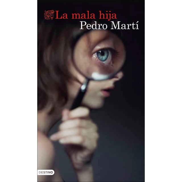 Imagen 0 de La mala hija  (Tapa blanda con solapas)