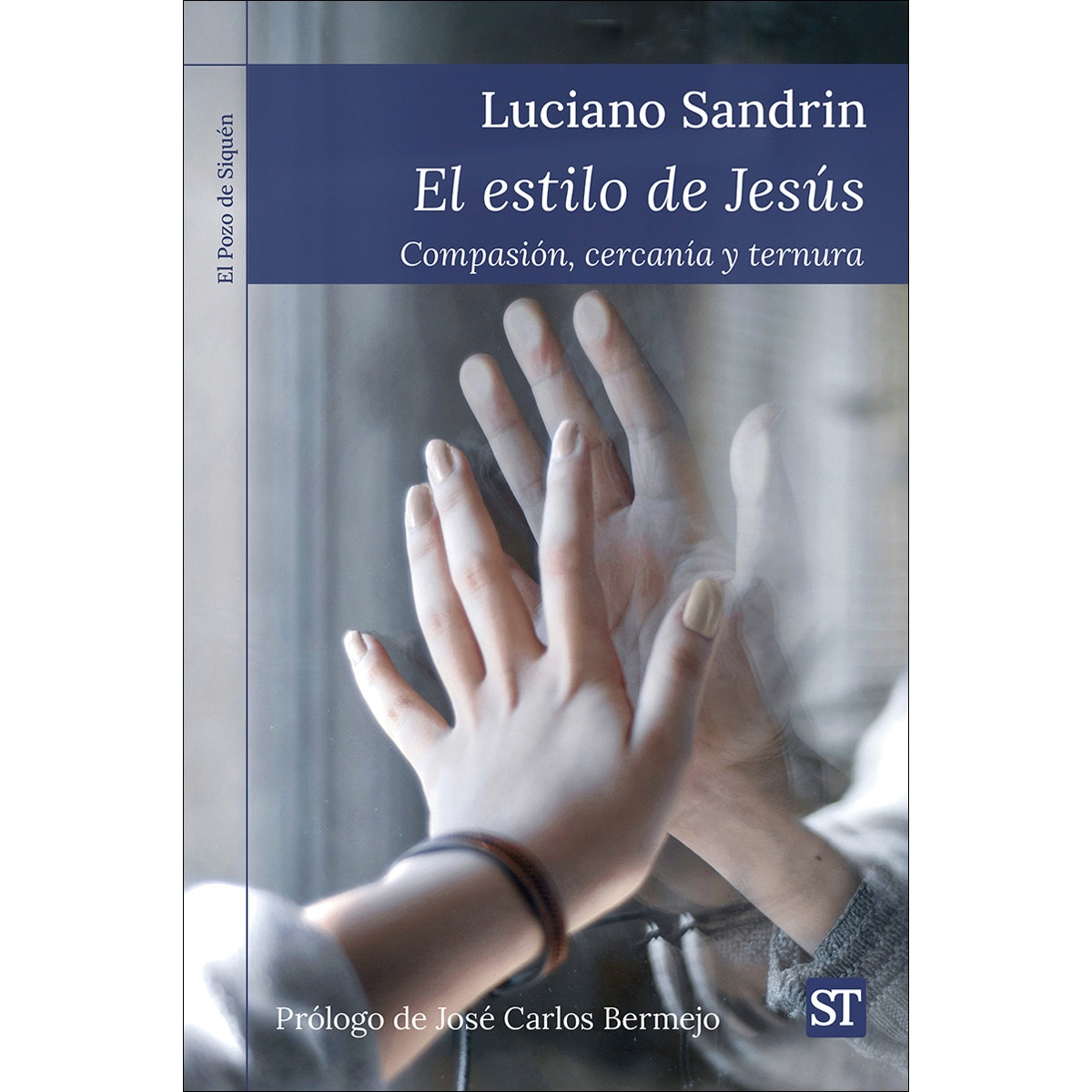 El estilo de Jesús: Compasión, cercanía, ternura (Capa mole) 1