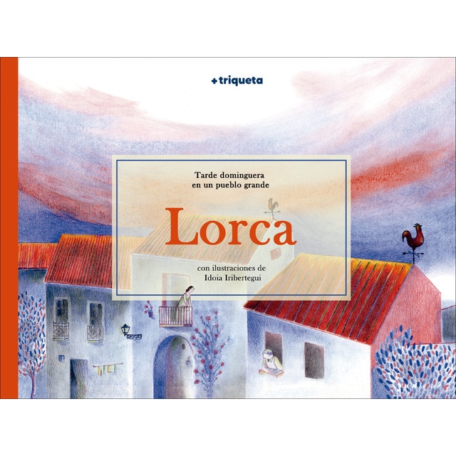 Imagem 0 de LORCA, TARDE DOMINGUERA EN UN PUEBLO GRANDE (Capa dura)