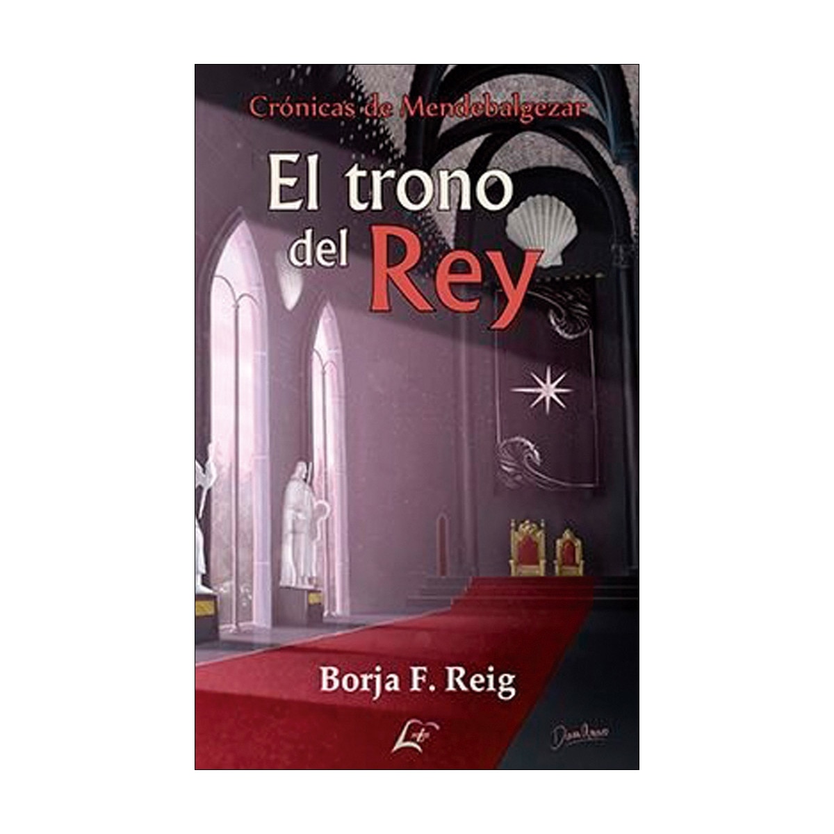El trono del rey: Crónicas de Mendebalgezar (Bolso) (Capa mole com abas) 1