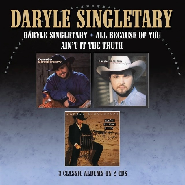 Imagen 0 de Daryle Singletary. All because of you. Aint it the truth (CD)