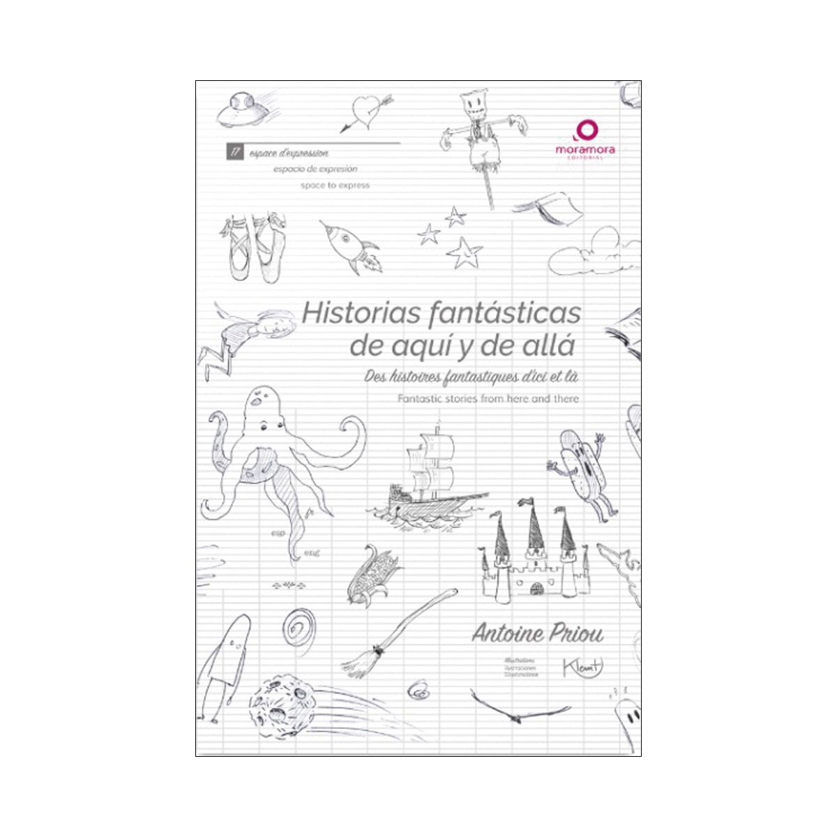 Historias fantásticas de aquí y de allá 1