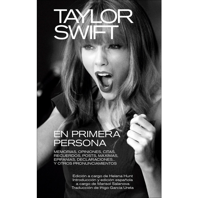 Imagem 0 de TAYLOR SWIFT: EN PRIMERA PERSONA: MEMORIAS, OPINIONES, CITAS, RECUERDOS, POSTS, MÁXIMAS, EPIFANÍAS, DECLARACIONES... Y OTROS PRONUNCIAMIENTOS