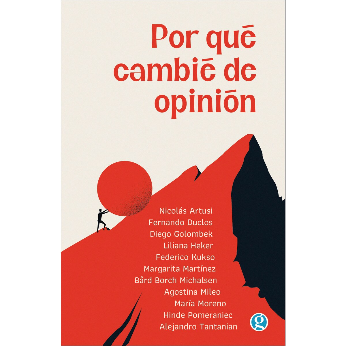 Por qué cambié de opinión 1