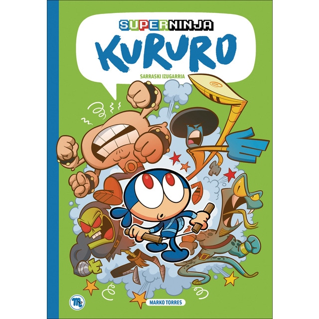 Imagen 0 de Superninja Kururo 2 (euskera)