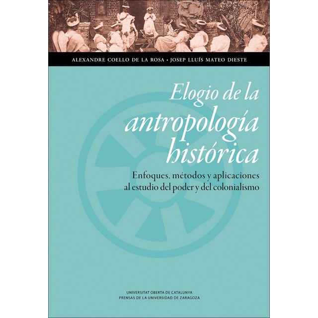 Imagen 0 de Elogio de la antropología historíca