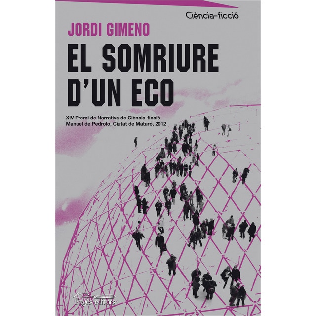 Imagen 0 de El somriure d un eco (Tapa blanda)