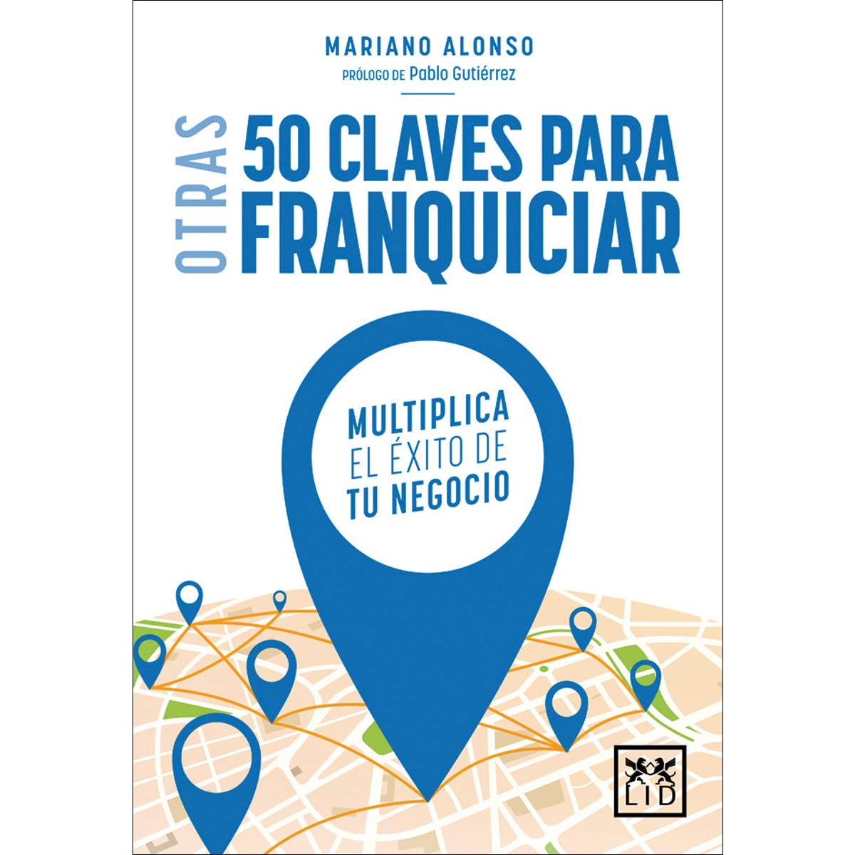 Imagem 0 de Otras 50 Claves Para Franquiciar
