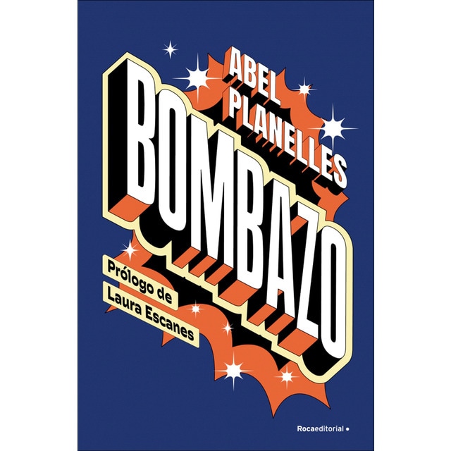 Imagen 0 de Bombazo  (Tapa blanda)