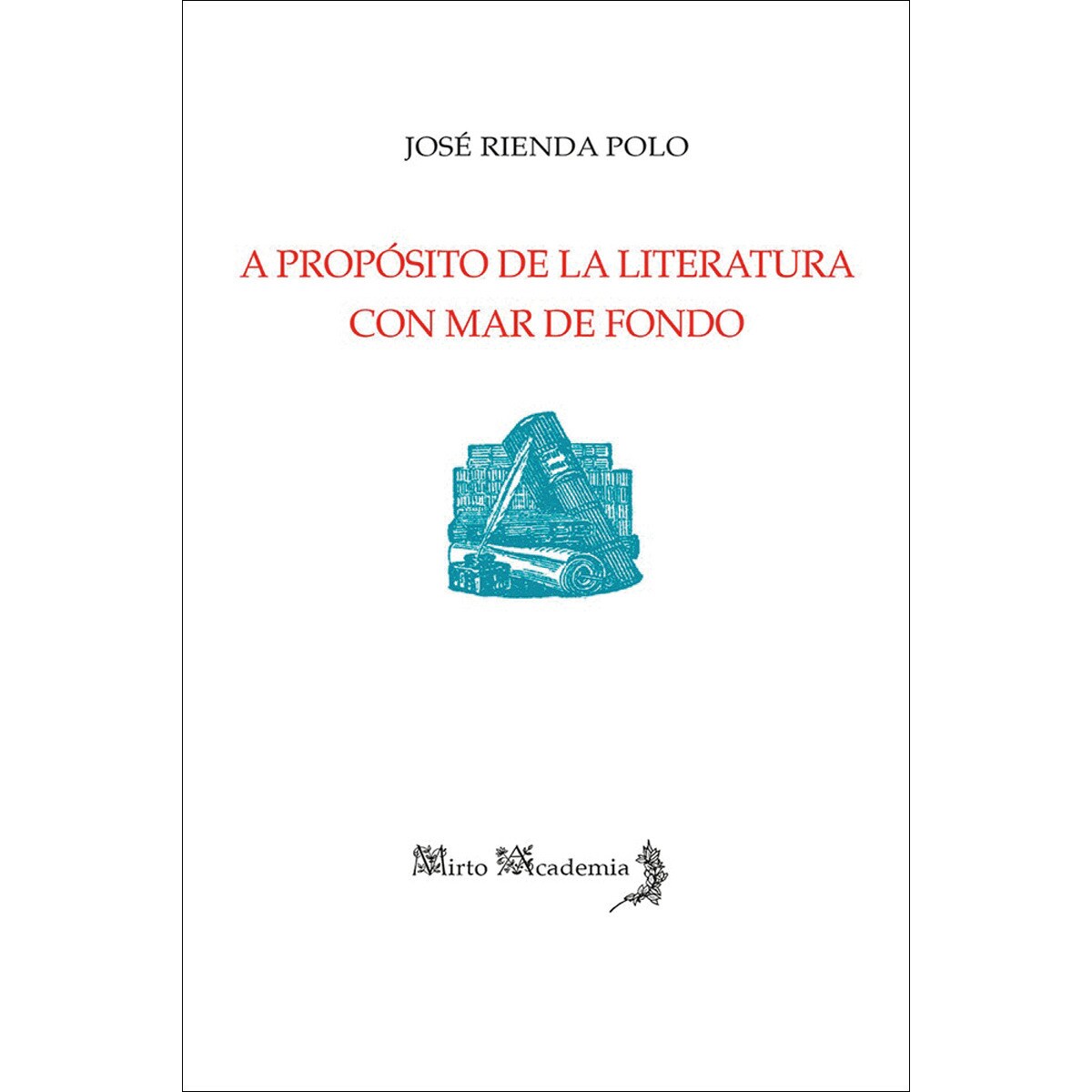A proposito de la literatura con mar defondo 1