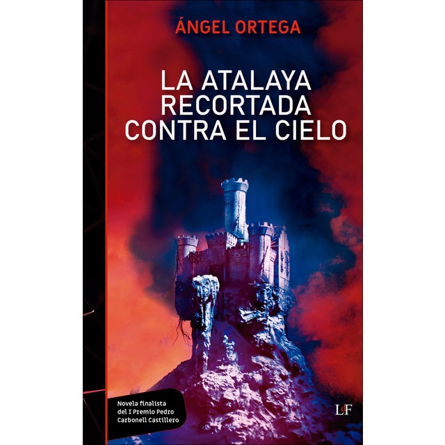 Imagem 0 de La Atalaya Recortada contra el cielo (Capa mole com abas)