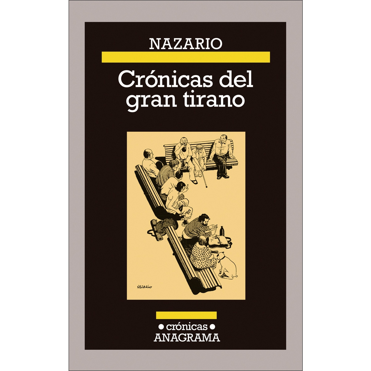 Crónicas del gran tirano (Capa mole) 1