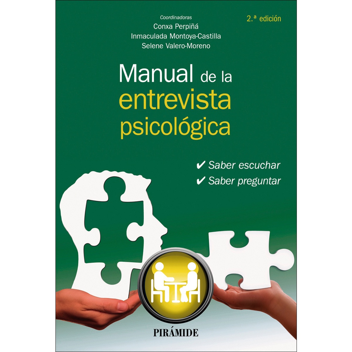 Manual de la entrevista psicológica: Saber escuchar, saber preguntar (Capa mole com abas) 1
