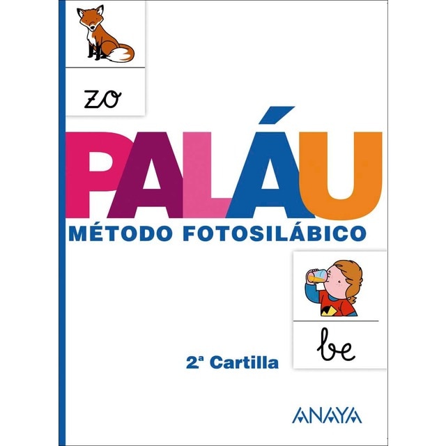 Imagen 0 de Método fotosilábico: 2.ª Cartilla.  (Tapa blanda)