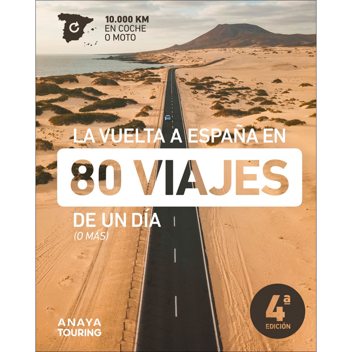 La vuelta a España en 80 viajes de un día (o más) (Capa mole com abas) 1