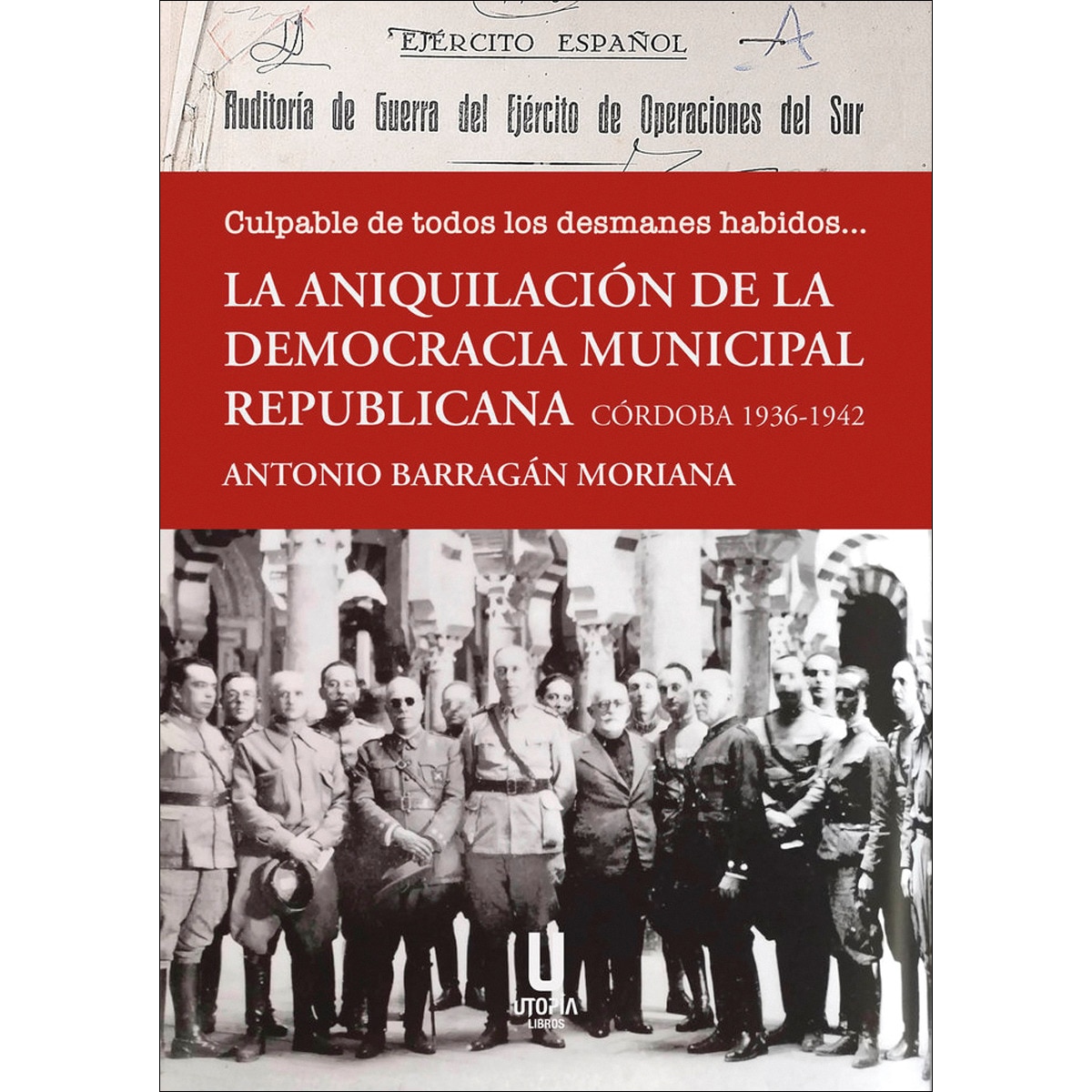 Culpable de todos los desmanes habidos 1