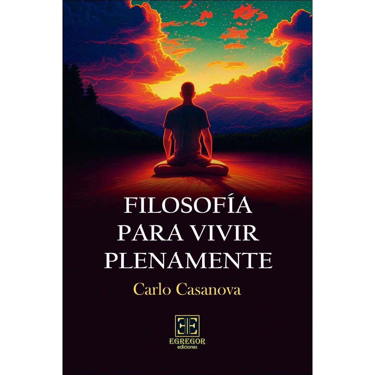 Filosofía para vivir plenamente 1