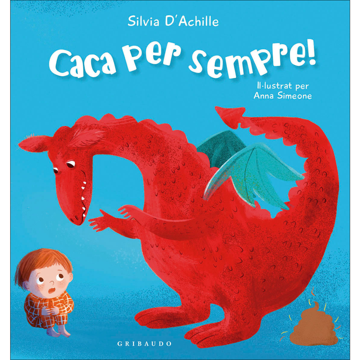 Caca per sempre! (Capa dura) 1