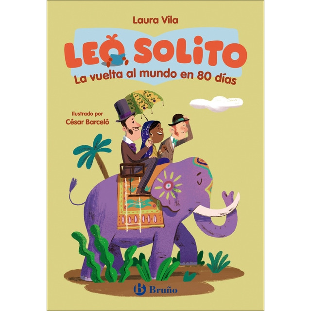 Imagen 0 de Leo solito La vuelta al mundo en 80 días