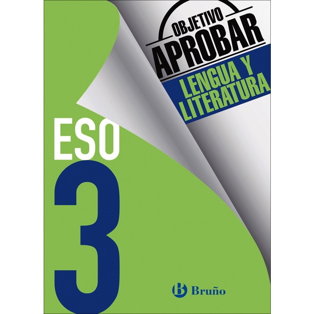 Imagen 0 de Objetivo aprobar Lengua y Literatura 3 ESO: Edición 2016