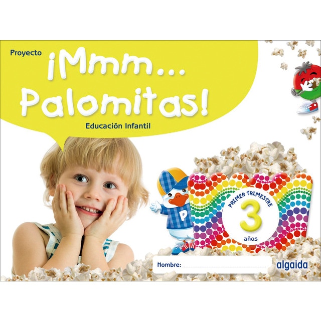 Imagen 0 de ¡Mmm... Palomitas! Educación Infantil 3 años. Primer trimestre