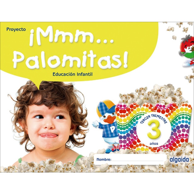 Imagen 0 de ¡Mmm... Palomitas! Educación Infantil 3 años. Tercer trimestre