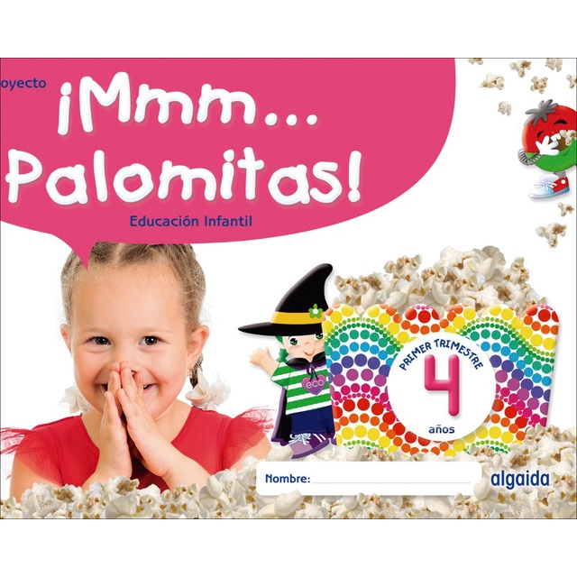 Imagen 0 de ¡Mmm... Palomitas! Educación Infantil 4 años. Primer trimestre