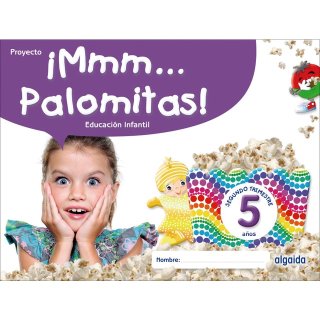Imagen 0 de ¡Mmm... Palomitas! Educación Infantil 5 años. Segundo trimestre