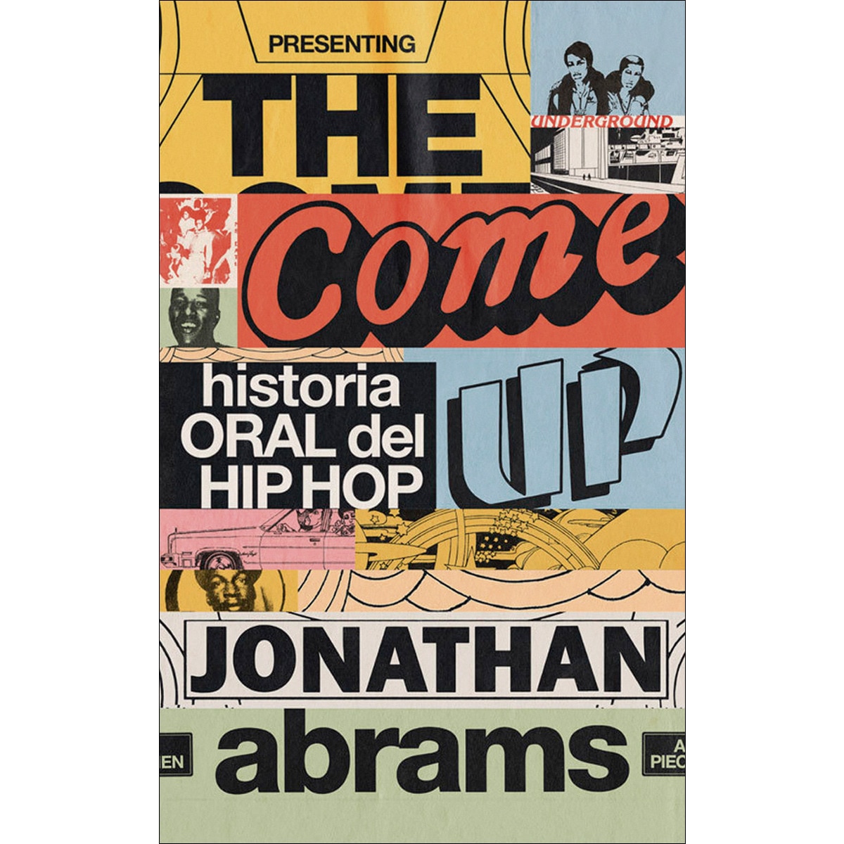 THE COME UP: Historia oral del HIP HOP 1
