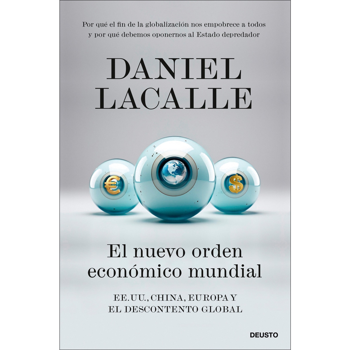 El nuevo orden económico mundial: EE. UU., China, Europa y el descontento global (Capa mole com abas) 1