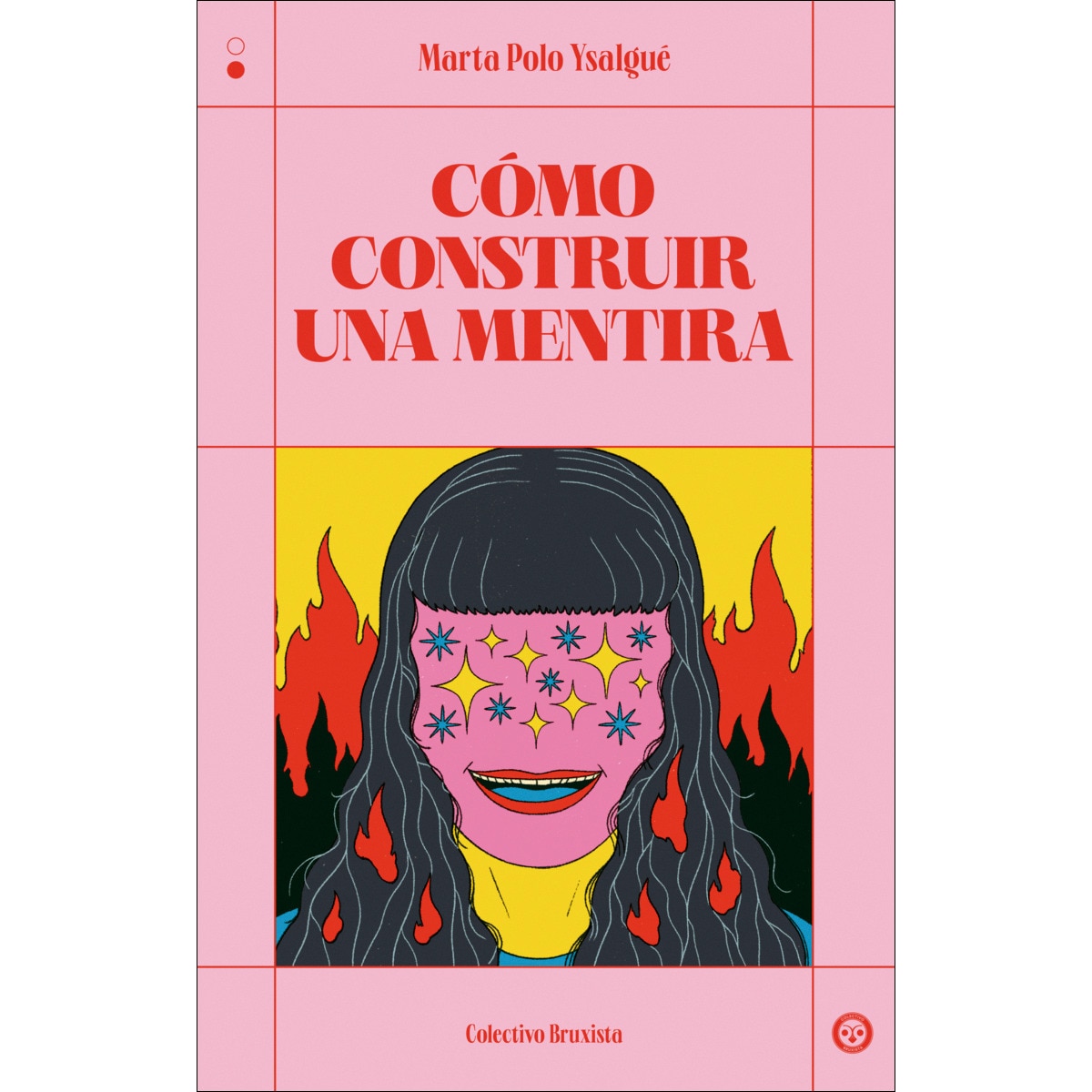 Cómo construir una mentira (Capa mole com abas) 1