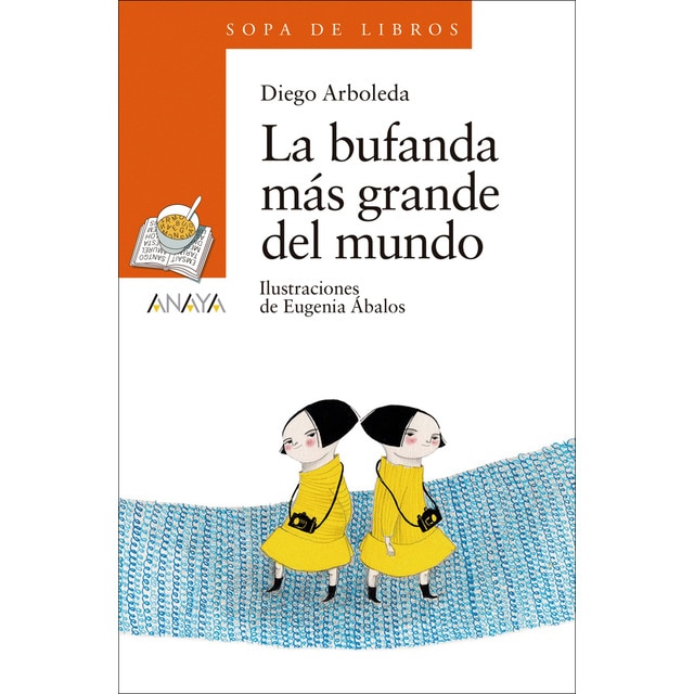 Imagen 0 de La bufanda más grande del mundo  (Tapa blanda con solapas)