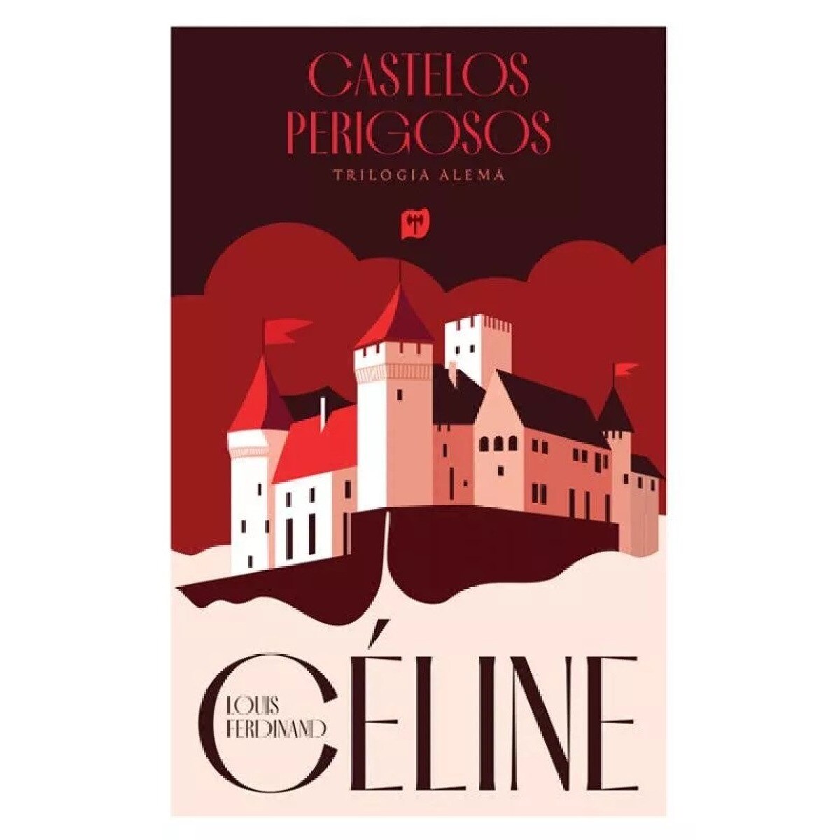 Castelos Perigosos - Trilogia Alemã - Volume I 1