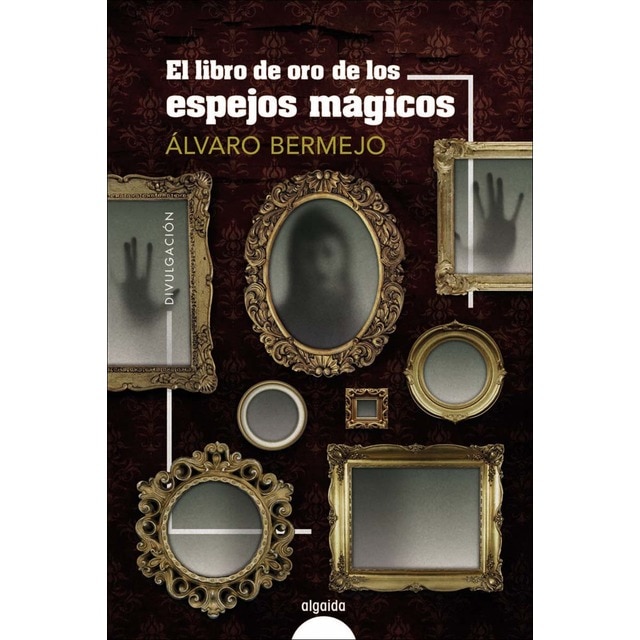 Imagen 0 de El libro de oro de los espejos mágicos  (Tapa blanda con solapas)