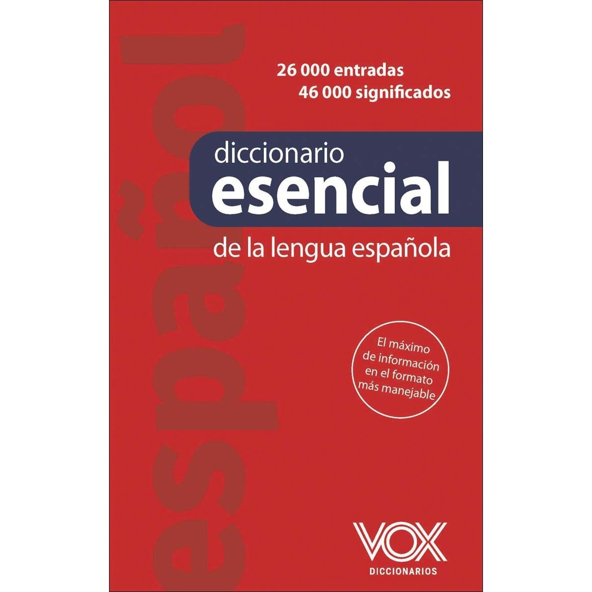 Diccionario esencial de la lengua española (Capa dura) 1