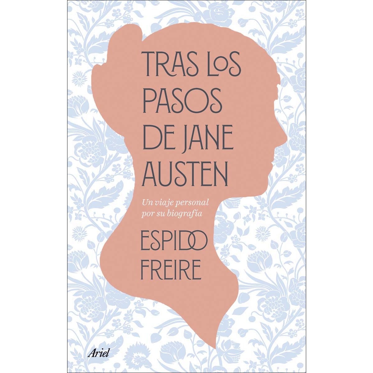 Tras los pasos de Jane Austen: Una biografía personal (Capa mole com abas) 1