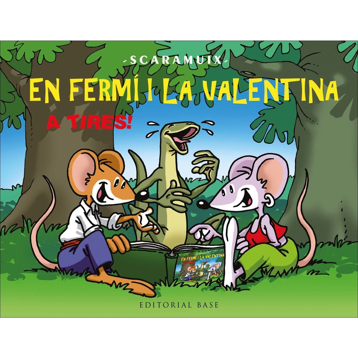 En Fermí i la Valentina, a tires! (Capa dura) 1